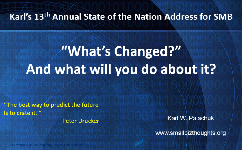 Karl Palachuk's 13th Annual (2022) State of the Nation Address for SMB IT